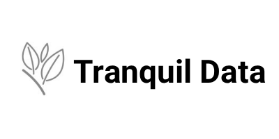Tranquil Data